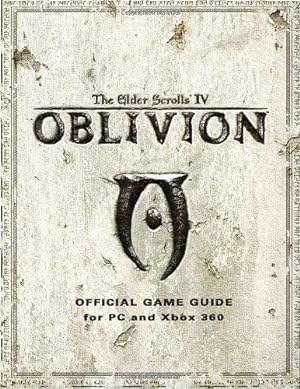 Seller image for The Elder Scrolls IV: Oblivion: Official Game Guide for PC and Xbox 360 for sale by WeBuyBooks