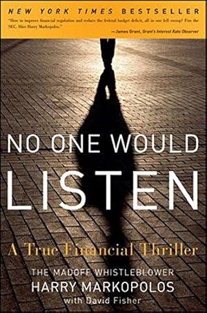 Bild des Verkufers fr No One Would Listen: A True Financial Thriller zum Verkauf von WeBuyBooks