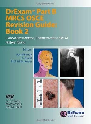 Seller image for DrExam Part B MRCS OSCE Revision Guide: Clinical Examination, Communication Skills and History Taking Bk. 2: Clinical Examination, Communication Skills & History Taking for sale by WeBuyBooks