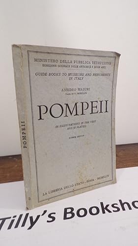 Guide Books To Museums And Monuments In Italy: Pompeii