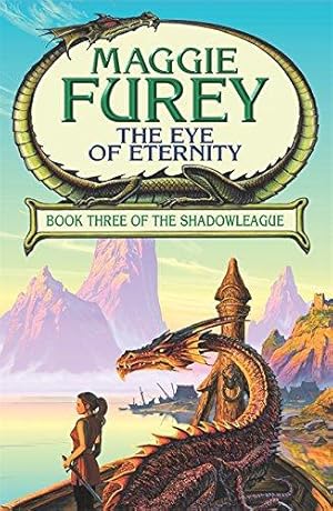 Immagine del venditore per The Eye Of Eternity: Book Three of the Shadowleague venduto da WeBuyBooks