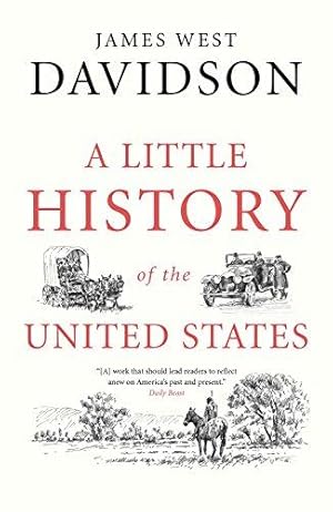 Imagen del vendedor de A Little History of the United States (Little Histories) a la venta por WeBuyBooks