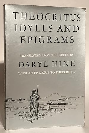 Theocritus: Idylls and Epigrams.