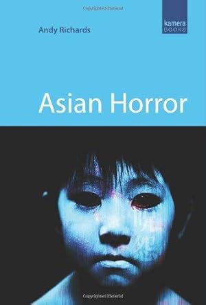 Seller image for Asian Horror (Kamera Books) for sale by WeBuyBooks