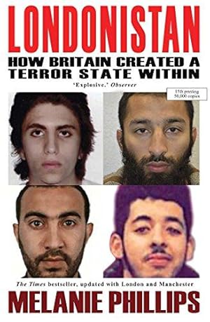 Immagine del venditore per Londonistan: How Britain Created a Terror State within: Untitled venduto da WeBuyBooks