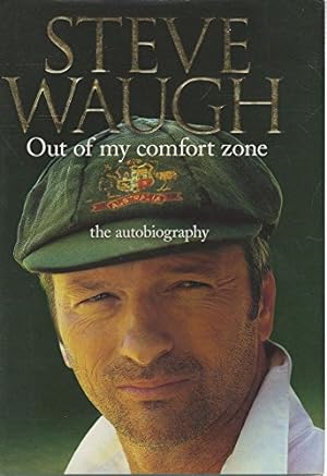 Bild des Verkufers fr Steve Waugh - Out Of My Comfort Zone - The Autobiography zum Verkauf von WeBuyBooks