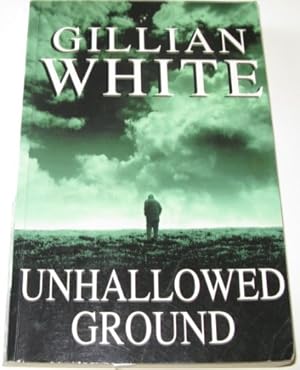 Seller image for Unhallowed Ground for sale by WeBuyBooks