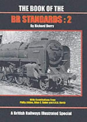Seller image for The Book of the BR Standards : 2 for sale by WeBuyBooks