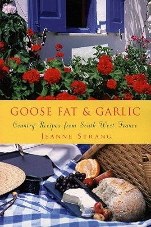 Bild des Verkufers fr Goose Fat And Garlic zum Verkauf von WeBuyBooks