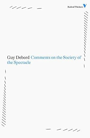 Seller image for Comments on the Society of the Spectacle: Set 5 (Radical Thinkers) for sale by WeBuyBooks