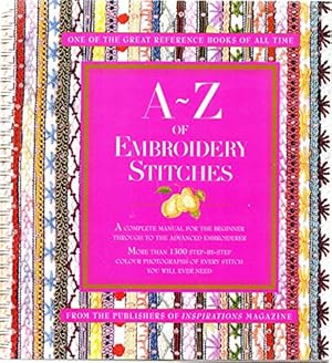 Bild des Verkufers fr A-Z of Embroidery Stitches: Inspirations zum Verkauf von WeBuyBooks