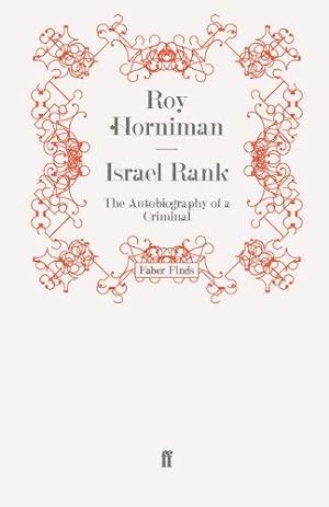 Seller image for Israel Rank: The Autobiography of a Criminal for sale by WeBuyBooks
