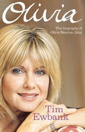 Immagine del venditore per Olivia: The Biography of Olivia Newton-John venduto da WeBuyBooks