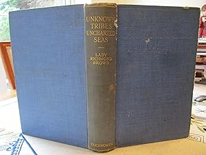 Seller image for UNKNOWN TRIBES UNCHARTERED SEAS for sale by SEVERNBOOKS