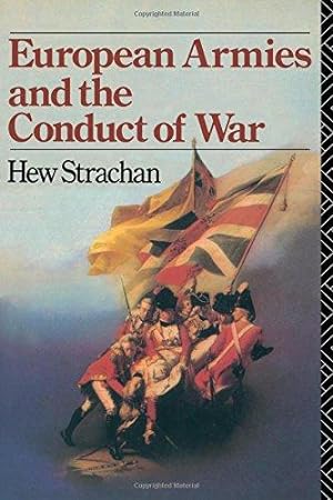 Seller image for European Armies and the Conduct of War for sale by WeBuyBooks