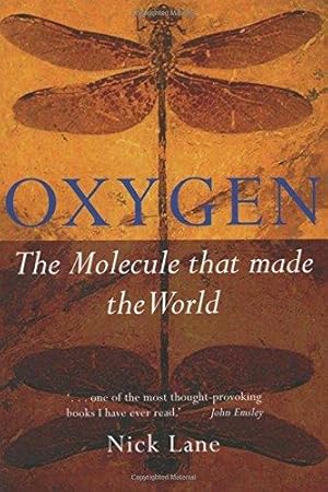 Seller image for Oxygen: The Molecule that Made the World (Popular Science) for sale by WeBuyBooks