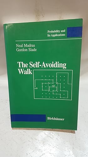 Image du vendeur pour The Self-Avoiding Walk (Probability and Its Applications) mis en vente par Cambridge Rare Books
