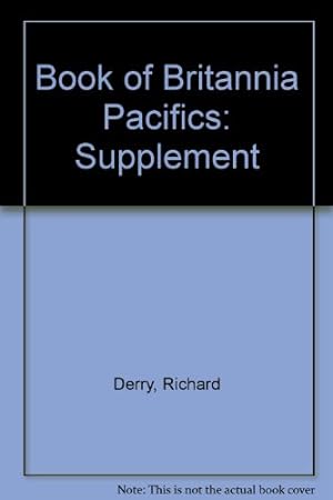 Seller image for Book of Britannia Pacifics: Supplement for sale by WeBuyBooks