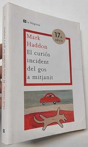 Imagen del vendedor de El curis incident del gos a mitjanit a la venta por Librera Mamut