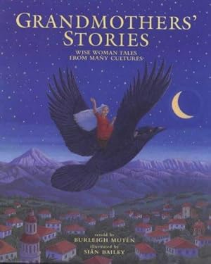 Seller image for Grandmothers' Stories: Wise Woman Tales from Many Cultures (Barefoot Collections) for sale by WeBuyBooks