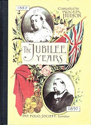 Seller image for The Jubilee Years 1887-1897 for sale by WeBuyBooks