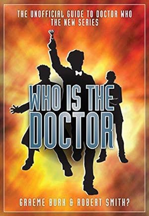 Bild des Verkufers fr Who is the Doctor zum Verkauf von WeBuyBooks