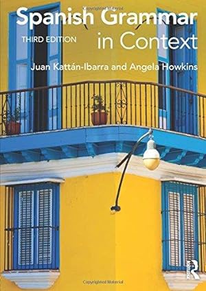 Imagen del vendedor de Spanish Grammar in Context (Languages in Context) a la venta por WeBuyBooks