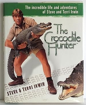 Immagine del venditore per The Crocodile Hunter venduto da Argyl Houser, Bookseller