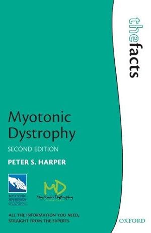 Imagen del vendedor de Myotonic Dystrophy (The Facts) a la venta por WeBuyBooks