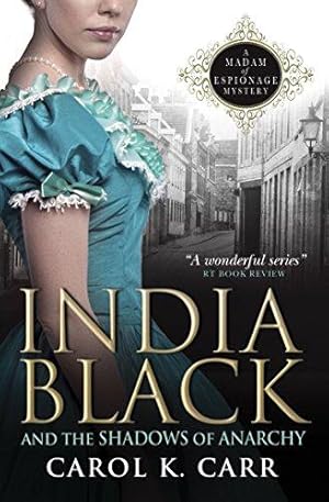 Seller image for India Black and the Shadows of Anarchy (Madam of Espionage Mystery) for sale by WeBuyBooks