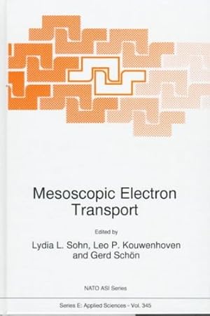 Immagine del venditore per Mesoscopic Electron Transport (Nato Science Series E:) [Hardcover ] venduto da booksXpress