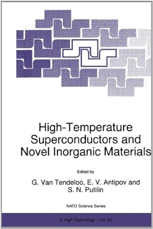 Seller image for High-Temperature Superconductors and Novel Inorganic Materials (Nato Science Partnership Subseries: 3) [Hardcover ] for sale by booksXpress