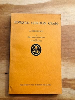 Seller image for Edward Gordon Craig: A Bibliography for sale by Cream Petal Goods
