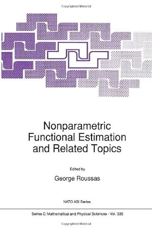 Seller image for Nonparametric Functional Estimation and Related Topics (Nato Science Series C:) [Hardcover ] for sale by booksXpress