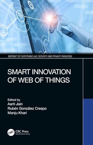 Seller image for Smart Innovation of Web of Things for sale by AHA-BUCH GmbH