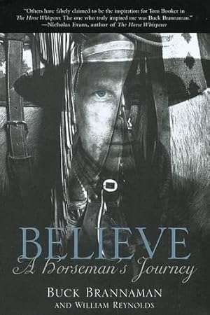 Bild des Verkufers fr Believe: A Horseman's Journey zum Verkauf von WeBuyBooks