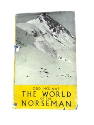 Imagen del vendedor de The World of the Norseman a la venta por World of Rare Books