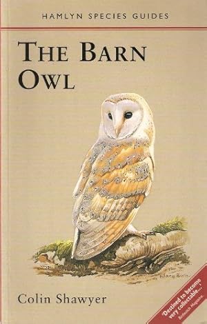 Image du vendeur pour Barn Owl (Hamlyn Species Guides) mis en vente par WeBuyBooks