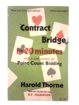 Seller image for Contract Bridge In 20 Minutes. New And Enlarged Edition. for sale by World of Rare Books