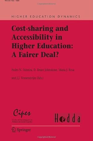 Immagine del venditore per Cost-sharing and Accessibility in Higher Education: A Fairer Deal?: A Fairer Deal? (Higher Education Dynamics) [Paperback ] venduto da booksXpress