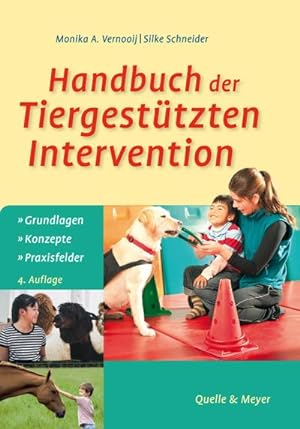 Bild des Verkufers fr Handbuch der Tiergesttzten Intervention : Grundlagen - Konzepte - Praxisfelder zum Verkauf von AHA-BUCH GmbH