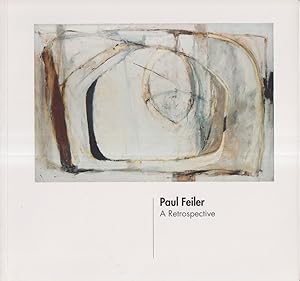Image du vendeur pour Paul Feiler - A Retrospective mis en vente par timkcbooks (Member of Booksellers Association)