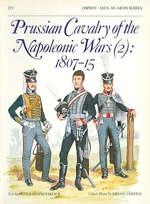 Immagine del venditore per Prussian Cavalry of the Napoleonic Wars (2): 1807-15 venduto da Philip Gibbons Books