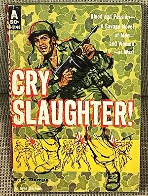 Seller image for Cry Slaughter! for sale by My Book Heaven