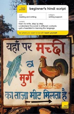 Bild des Verkufers fr Teach Yourself Beginner's Hindi Script New Edition (TYBS) zum Verkauf von WeBuyBooks