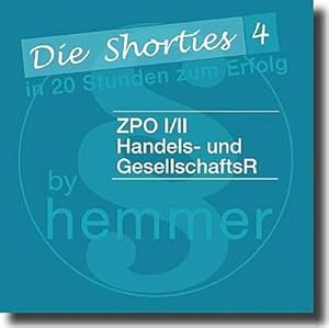 Bild des Verkufers fr Shorties Box 4: ZPO I und II, Handels- und Gesellschaftsrecht: In 20 Stunden zum Erfolg : ZPO I/II, Handels- und GesellschaftsR in Fragen und Antworten - Karteikarten in Box zum Verkauf von AHA-BUCH GmbH