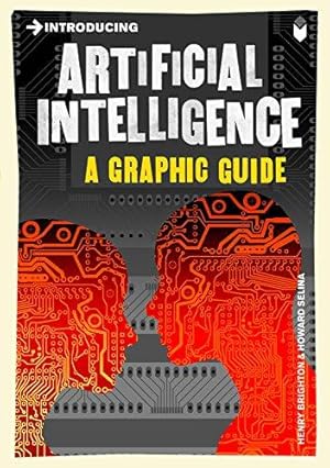 Imagen del vendedor de Introducing Artificial Intelligence: A Graphic Guide (Graphic Guides) a la venta por WeBuyBooks