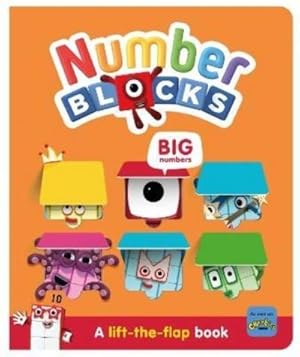 Immagine del venditore per Numberblocks Big Numbers: A Lift the Flap Book venduto da AHA-BUCH GmbH