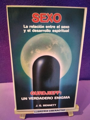 Imagen del vendedor de Sexo / Gurdjieff: Un Verdadero Enigma: La relacin entre el sexo y el desarrollo a la venta por Librera LiberActio