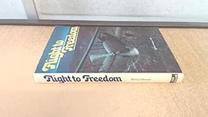 Seller image for Flight to Freedom for sale by WeBuyBooks